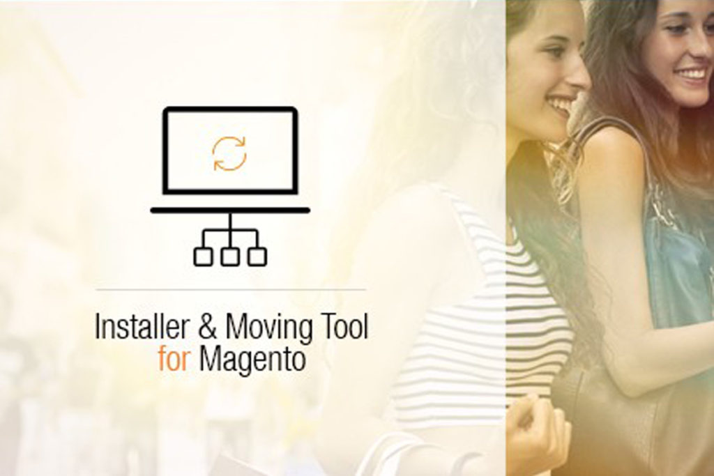 Magento Moving Tool 2.0